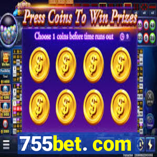 755bet. com